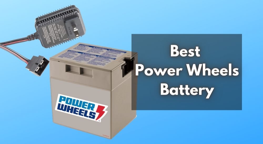 best power wheels battery
